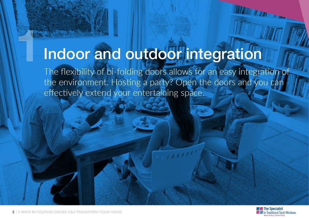 Bi-folding doors allow more indoor and outdoor integration