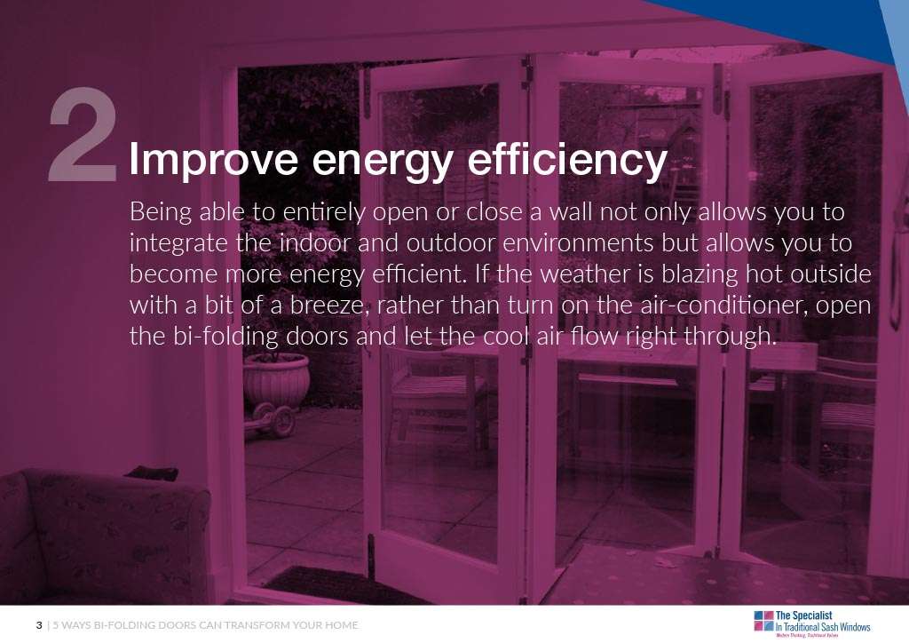 Bi-folding doors improve energy efficiency and make your home more eco friendly