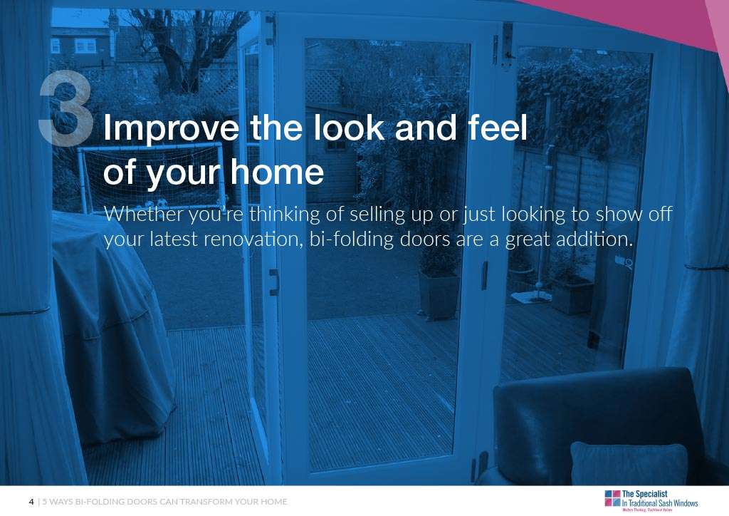bi-folding doors improve the look and feel of your home